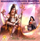 Mahamrityunjaya Mantra Elixir da Longa Vida